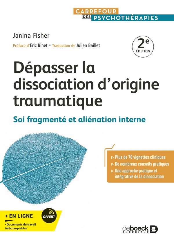 Couverture du livre Dépasser la dissociation d'origine traumatique : Soi fragmenté et aliénation interne, écrit par Janina Fisher.